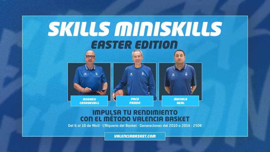 Third edition of the Valencia Basket Skills Miniskills Easter Edition 