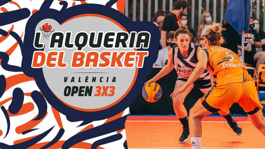 L’Alqueria del Basket Open 3x3 is back