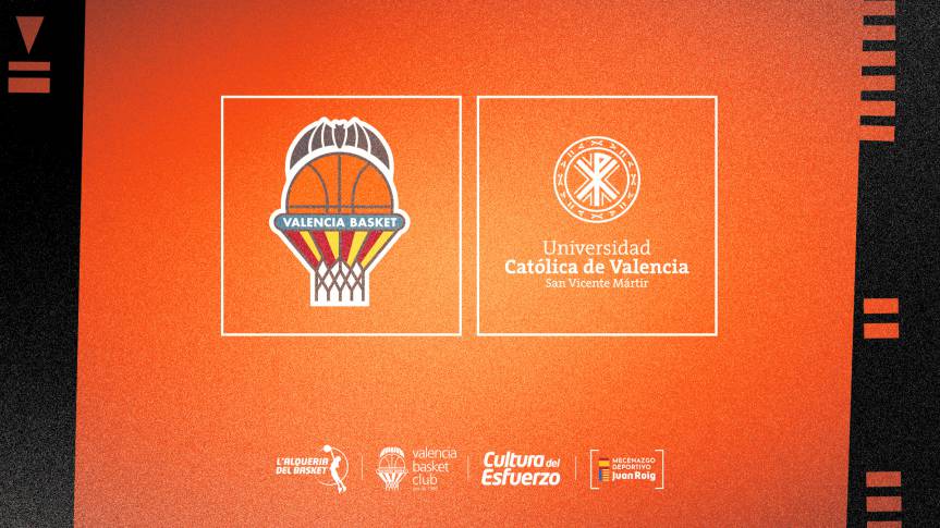 Valencia Basket and Universidad Católica de Valencia join forces 