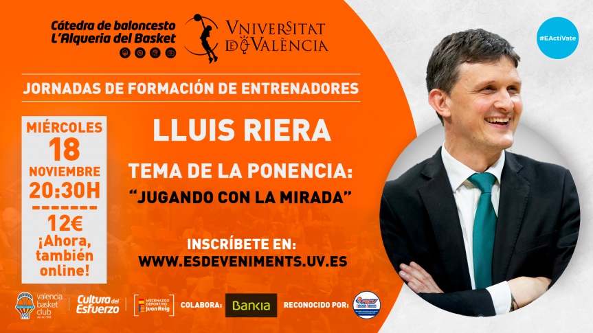 Lluís Riera, protagonista de la segunda jornada de formación de la Cátedra de Baloncesto 